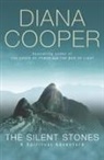 Diana Cooper - The Silent Stones
