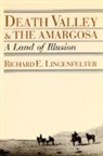 Richard E. Lingenfelter, Lingenfelter Richard E. - Death Valley and the Amargosa