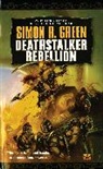Simon R. Green - Deathstalker rebellion