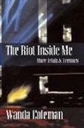 Wanda Coleman - The Riot Inside Me