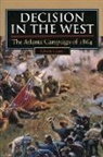 Albert Castel, Albert E. Castel - Decision in the West