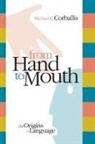 Michael Corballis, Michael C. Corballis, Michale C Corballis, Corballis Michael C. - From Hand To Mouth