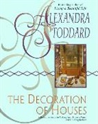 Alexandra Stoddard - The Decoration of Houses