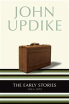 John Updike - Early Stories 1953-1975