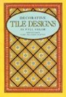 Carol Belanger Grafton, Carol Belanger Grafton - 400 Traditional Tile Designs in Full Color