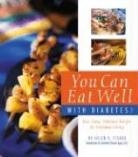 Helen V. Fisher, Helen V./ Egan Fisher - You Can Eat Well With Diabetes!