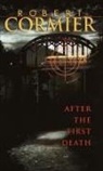 Robert Cormier - After the First Death