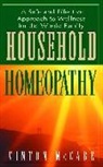 Vinton McCabe - Household Homeopathy