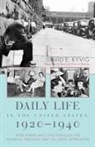 David E Kyvig, David E. Kyvig - Daily Life in the United States, 1920-1940