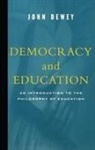 John Dewey - Democracy and Education