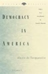 Daniel J. Boorstin, Alexis De Tocqueville, Alexis De Tocqueville, Phillips Bradley - Democracy in america volume one