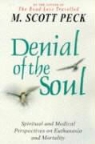 M Scott Peck, M. Scott Peck - Denial of the Soul