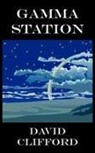 David Clifford - Gamma Station