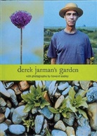 Derek Jarman, Jarman Derek, Howard Sooley, Howard Sooley - Derek Jarman´s Garden