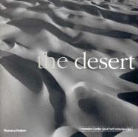 Lara Baladi, Balthasar Burkhard, Raymond Depardon, Fondation Cartier, Mounira Khemir, Wilfred Thesiger - The Desert