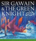 Michael Morpurgo, Michael/ Foreman Morpurgo, Michael Foreman - Sir Gawain and the Green Knight