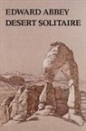 Edward Abbey - Desert solitaire