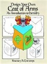 Rosemary A Chorzempa, Rosemary a. Chorzempa, Chorzempa Rosem - Design Your Own Coat of Arms