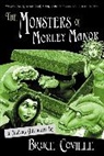 Bruce Coville - The Monsters of Morley Manor
