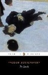 F. M. Dostoevsky, Fyodor M. Dostoevsky, Fyodor Mikhailovich Dostoevsky, Fyodor Dostoyevsky, David Magarshack - The Devils