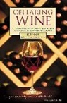 Jeff Cox - Cellaring Wine