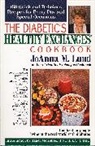 JoAnna M Lund, Joanna M. Lund - The Diabetic's Healthy Exchanges Cookbook