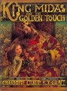 Charlotte Craft, Charlotte Y. Craft, Kinuko Y. Craft - King Midas and the Golden Touch