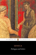 C. Costa, C. D. N. Costa, Seneca, Lucius Annaeus Seneca - Dialogues and Letter