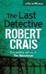 Robert Crais - The Last Detective