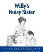Susan Avishai, Elizabeth Crary, Elizabeth Crary, Susan Avishai - Willy's Noisy Sister