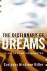 Miller, Gustavus Hindman Miller - Dictionary of Dreams