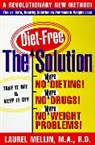 (None), Laurel Mellin - The Solution : Never Diet Again
