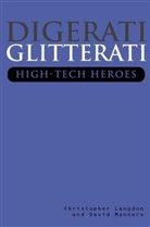 C Langdon, Christophe Langdon, Christopher Langdon, Christopher Manners Langdon, Langdon Christopher, David Manners... - Digerati Glitterati