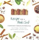 Mary Hare, O&amp;apos, Mary O'hare, Rose Storey - Recipe for a Bookclub : A Monthly Guide
