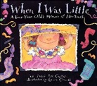 Jamie Lee Curtis, Curtis Jamie Lee, Laura Cornell, Cornell Laura, Jamie Lee Curtis - When I Was Little