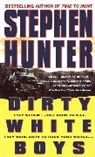 Stephen Hunter - Dirty white boys