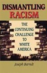 Joseph Barndt, Joseph R. Barndt, Joseph Brandt - Dismantling Racism