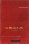 Nicole Loraux, Nicole Loraux - The Divided City