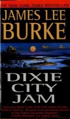 James Lee Burke - Dixie City Jam