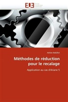 Adrien Bobillot, Bobillot-A - Methodes de reduction pour le
