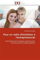 Harryson Assanvo, Assanvo-H - Pour un cadre d incitation a l