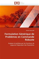 Dimitri Peaucelle, Peaucelle-D - Formulation generique de