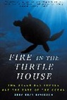 Osha Davidson, Osha Gray Davidson, Osha Gray Davidson - Fire in the Turtle House