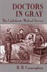 H H Cunningham, H. H. Cunningham, Horace Herndon Cunningham - Doctors in Gray