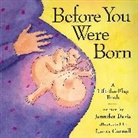 Jennifer Davis, Davis Jennifer, Laura Cornell, Cornell Laura - Before You Were Born