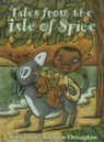 Richardo Keens-Douglas, Richardo/ Bourbonniere Keens-Douglas, Sylvie Bourbonniere - Tales From The Isle Of Spice