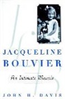 Harold Davis, John H Davis, John H. Davis, Langdon Davis, Paul K. Davis - Jacqueline Bouvier