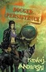 Kevin J. Anderson - Dogged Persistence