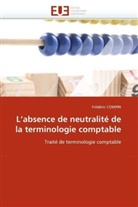 Frédéric COMPIN, Compin-f - L absence de neutralite de la