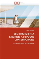 David Gaüzere, Gauzere-D - Les kirghiz et la kirghizie a l